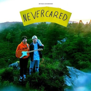 Lirik Lagu Never Cared - Boy Pablo feat Jimi Somewhere