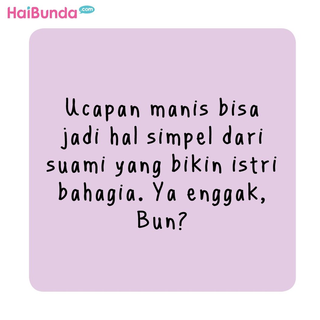 Ucapan manis apa dari Ayah yang bikin Bunda melting? Samakah dengan Bunda di komik ini?