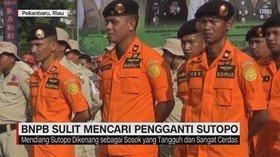 VIDEO: BNPB Sulit Mencari Pengganti Sutopo