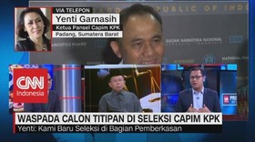 VIDEO: Waspada Calon Titipan di Seleksi Capim KPK (1-3)