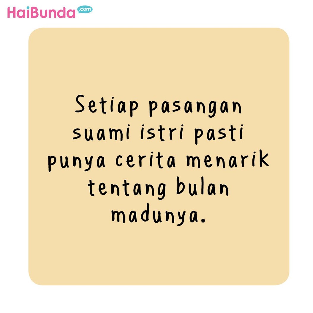 Beginilah cerita bulan madu Bunda dan Ayah di komik ini. Kalau cerita bulan madu Bunda gimana? Apa sih yang paling mengesankan? Share di kolom komentar ya.
