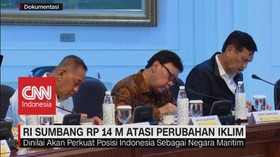 VIDEO: RI Sumbang Rp 14 M Atasi Perubahan Iklim