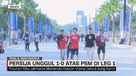 VIDEO: Persija Unggul 1-0 atas PSM di GBK