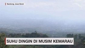 VIDEO: Suhu Dingin di Musim Kemarau