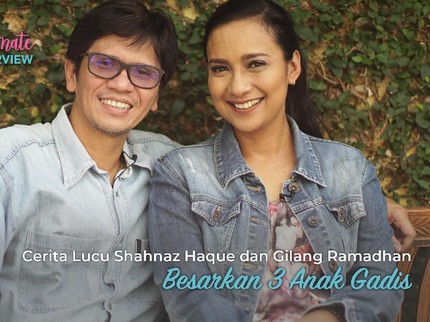 Cerita Lucu Shahnaz Haque dan Gilang Ramadhan Besarkan 3 Anak Gadis