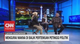 VIDEO: Mengurai Makna Di Balik Pertemuan Petinggi Politik