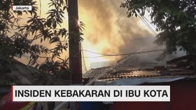 VIDEO: Insiden Kebakaran di Ibu Kota, Tanjung Priok & Tebet