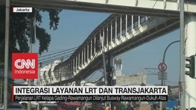 VIDEO: Intergrasi Layanan LRT dan Transjakarta