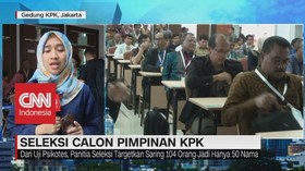 VIDEO: Seleksi Calon Pimpinan KPK