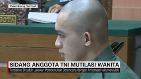 VIDEO: Sidang Anggota TNI Mutilasi Wanita