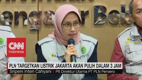 VIDEO: PLN Targetkan Listrik Jakarta Akan Pulih Dalam 3 Jam
