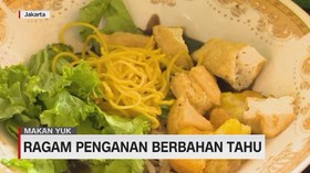 VIDEO: Ragam Penganan Berbahan Tahu