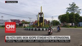 VIDEO: Ibu Kota Baru Akan Adopsi Standar Kota Internasional