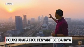VIDEO: Polusi Udara Picu Penyakit Berbahaya