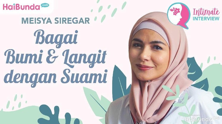 Menjalani 15 tahun pernikahan, Meisya Siregar dan suami ternyata memiliki perjalanan cinta yang berliku.
