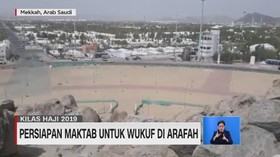 VIDEO: Persiapan Maktab Untuk Wukuf di Arafah