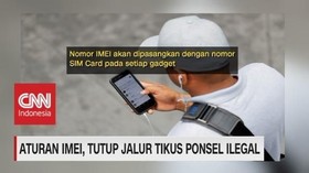 VIDEO: Aturan IMEI, Tutup Jalur Tikus Ponsel Ilegal
