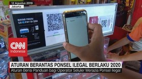 VIDEO: Aturan Berantas Ponsel Ilegal Berlaku 2020
