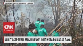 VIDEO: Kabut Asap Tebal Masih Menyelimuti Kota Palangka Raya