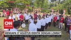 VIDEO: Mengapa 17 Agustus Identik Dengan Lomba?