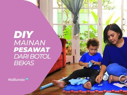 Sissy Prescillia Buat DIY Mainan Pesawat dari Botol Bekas