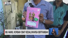 VIDEO: Ibu Hamil Korban Obat Kedaluarsa Bertambah
