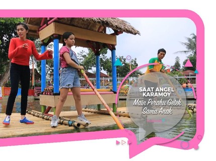 Saat Angel Karamoy Main Perahu Getek Sama Anak
