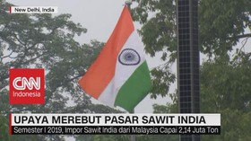 VIDEO: Upaya Merebut Pasar Sawit India