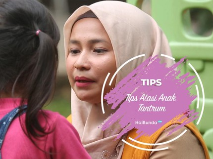 Tips Atasi Anak Tantrum