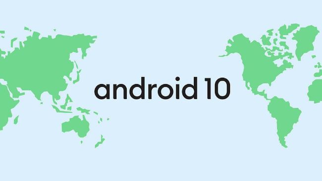 Google Umumkan Android 10, Tak Lagi Pakai Nama <i>Dessert</i>