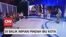 VIDEO: Pro Kontra Pindah Ibu Kota #KupasTuntas (1-4)
