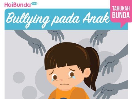 Mengenal Lebih Jauh Bullying pada Anak