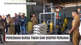 VIDEO: Peresmian Bursa Timah & Ekspor Perdana
