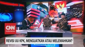 VIDEO: Revisi UU KPK, Menguatkan Atau Melemahkan?