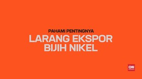 Pahami Pentingnya Larangan Ekspor Bijih Nikel