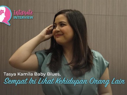 Tasya Kamila Baby Blues, Sempat Iri Lihat Kehidupan Orang Lain