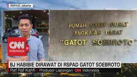 VIDEO: BJ Habibie Dirawat di RSPAD Gatot Soebroto