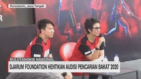 VIDEO: Djarum Foundation Hentikan Audisi Pencarian Bakat 2020