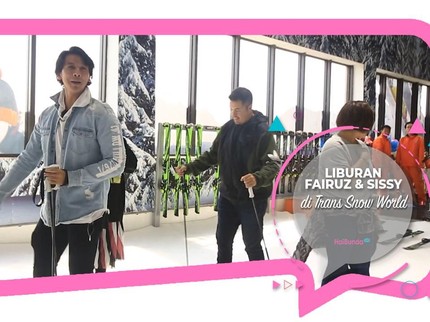 Liburan Fairuz Rafiq & Sissy Prescillia di Trans Snow World
