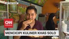 VIDEO: Mencicipi Kuliner Khas Solo