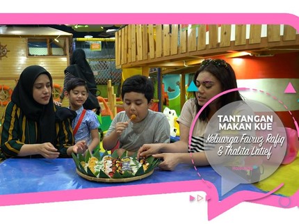 Tantangan Makan Kue Keluarga Fairuz Rafiq & Thalita Latief