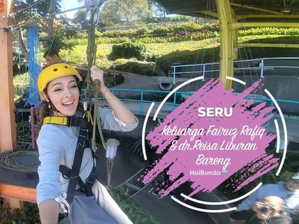 Seru, Keluarga Fairuz Rafiq & dr.Reisa Liburan Bareng
