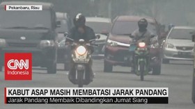 VIDEO: Darurat, Kabut Asap Karhutla