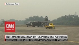 VIDEO: TNI Tambah Kekuatan Untuk Padamkan Karhutla