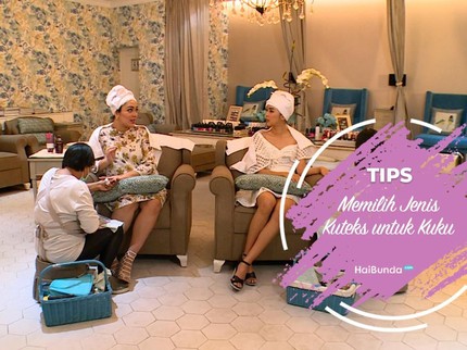 Tips Memilih Jenis Kuteks untuk Kuku