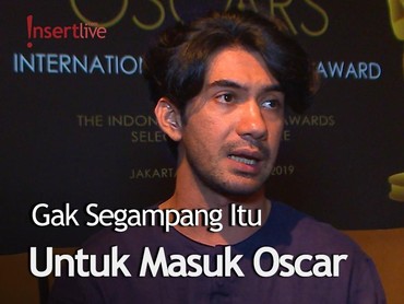 Reza Rahadian Tak Mudah Untuk Film Indonesia Masuk Oscar