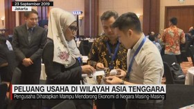 VIDEO: Peluang Usaha di Wilayah Asia Tenggara