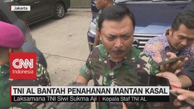 VIDEO: TNI AL Bantah Penahanan Mantan KASAL