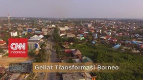 VIDEO: Geliat Transformasi Borneo