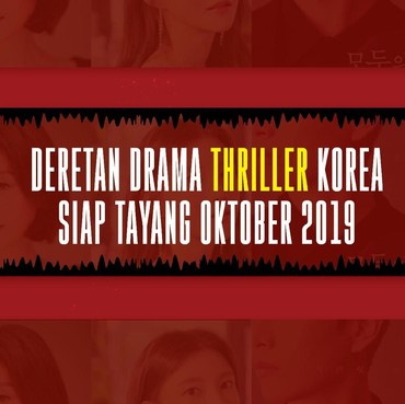 Infografis: Deretan Drama Thriller Korea Oktober 2019